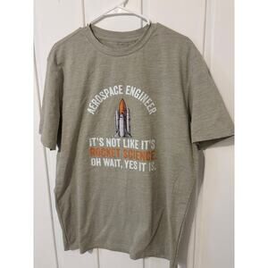 Aerospace Engineer It's Not Like Rocket Science Men's XL Grey New